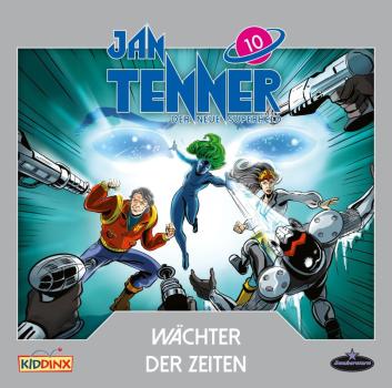 JAN TENNER - DnS 10: Wächter der Zeiten