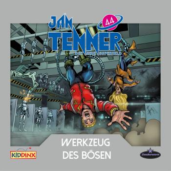 JAN TENNER - DnS 44: Werkzeug des Bösen