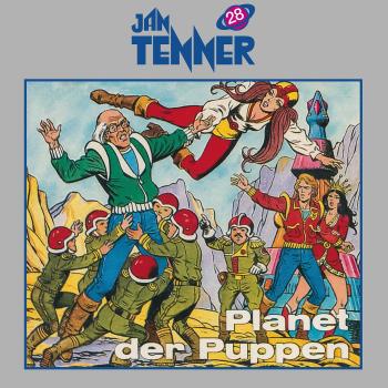 JAN TENNER 28: Planet der Puppen