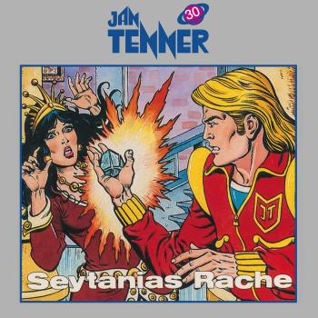 JAN TENNER 30: Seytanias Rache