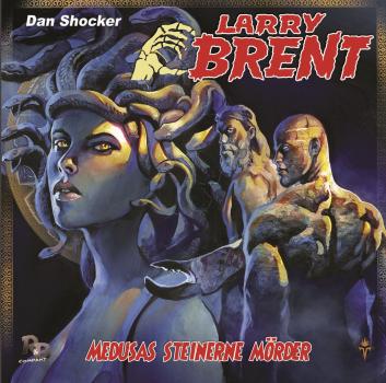 LARRY BRENT 44: Medusas steinerne Mörder (MP3)