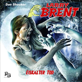 LARRY BRENT 14: Eiskalter Tod (MP3)