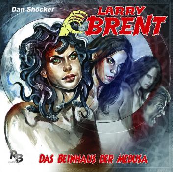 LARRY BRENT 20: Das Beinhaus der Medusa (MP3)