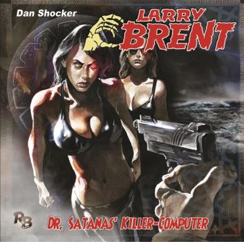 LARRY BRENT 26: Dr. Satanas Killer-Computer