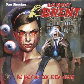 LARRY BRENT 41: Die Lady mit den toten Augen (MP3)
