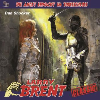 LARRY BRENT 43: Die Angst erwacht im Todesschloss (MP3)