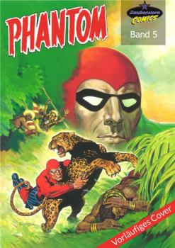 PHANTOM COMIC MAGAZIN 5: Phantom-Modern & Phantom-Classic Abenteuer