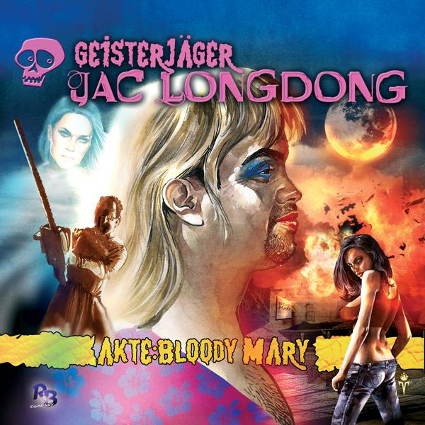 GEISTERJÄGER JAC LONGDONG 5: Akte Bloody Mary (MP3)