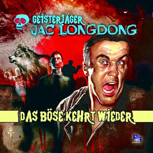 GEISTERJÄGER JAC LONGDONG 9: Das Böse kehrt wieder (MP3)