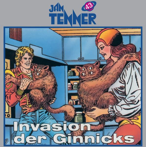 JAN TENNER 43: Invasion der Ginnicks