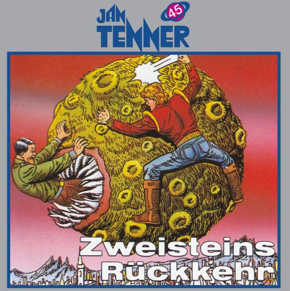 JAN TENNER 45: Zweisteins Rückkehr