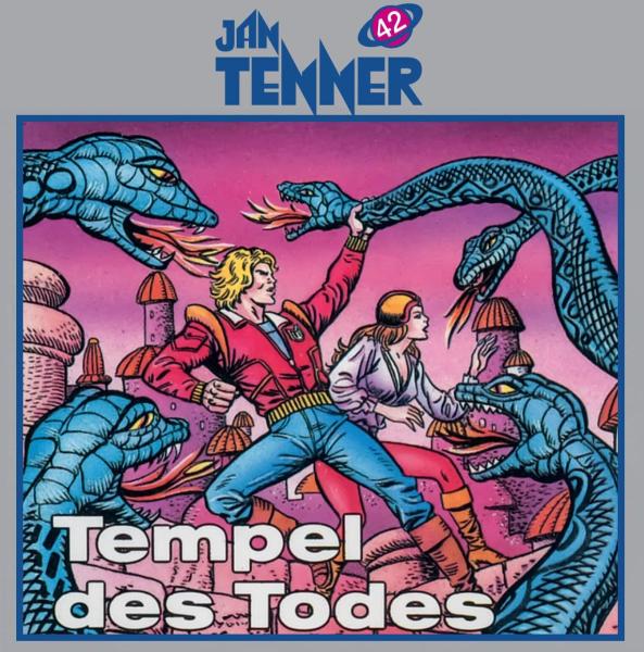 JAN TENNER 42: Tempel des Todes