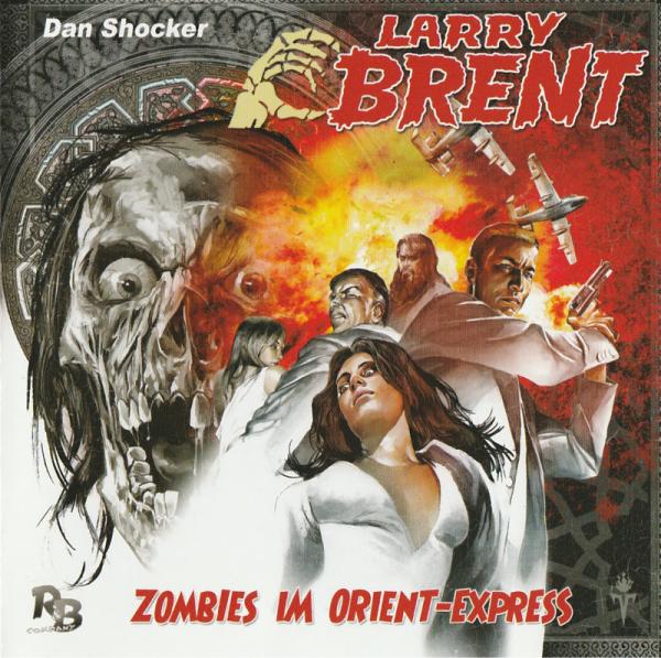 LARRY BRENT 2: Zombies im Orient-Express (Teil 2 von 2) (MP3)