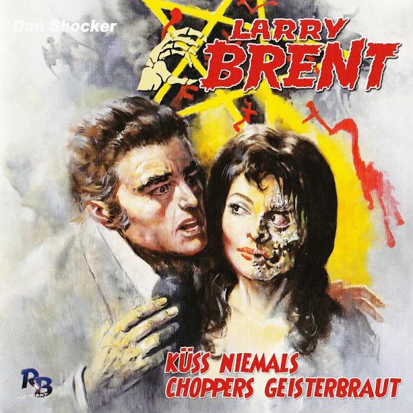 LARRY BRENT 5: Küss niemals Choppers Geisterbraut (MP3)