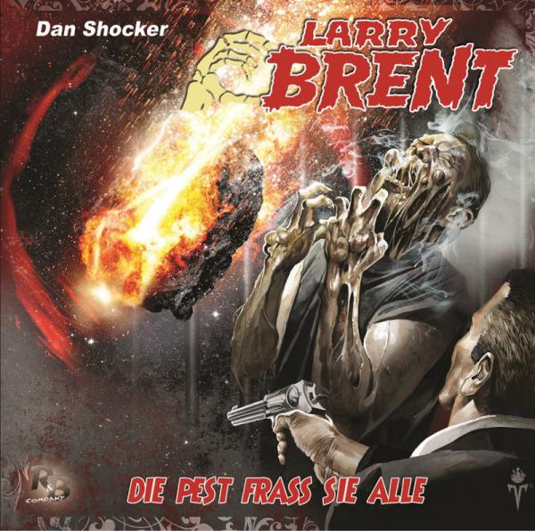 LARRY BRENT 15: Die Pest fraß alle (MP3)