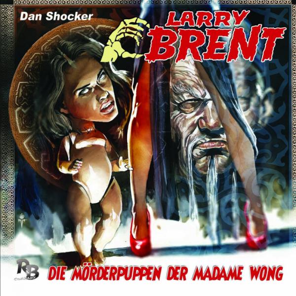 LARRY BRENT 22: Die Mörderpuppen der Madame Wong (MP3)